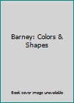 DVD Barney: Colors & Shapes Book