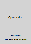 Hardcover Open skies Book