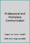 Paperback Professional and Workplace Communication Book