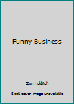Hardcover Funny Business Book