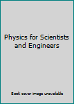 Paperback Physics for Scientists and Engineers Book