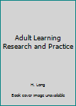 Hardcover Adult Learning Research and Practice Book