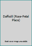 Daffodil - Book  of the Rose-Petal Place