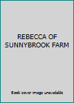 Hardcover REBECCA OF SUNNYBROOK FARM Book
