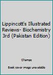 Paperback Lippincott's Illustrated Reviews- Biochemistry 3rd (Pakistan Edition) Book