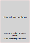 Hardcover Shared Perceptions Book