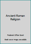 Paperback Ancient Roman Religion Book