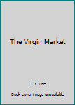 Paperback The Virgin Market Book