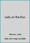 Paperback Lady on the Run Book
