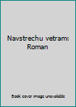 Paperback Navstrechu vetram: Roman [Russian] Book