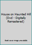 DVD House on Haunted Hill (Dvd - Digitally Remastered) Book