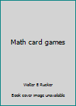 Hardcover Math card games Book