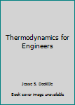 Hardcover Thermodynamics for Engineers Book