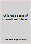 Paperback Children's Books of International Interest Book
