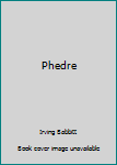 Hardcover Phedre Book