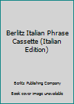 Paperback Berlitz Italian Phrase Cassette (Italian Edition) [Italian] Book