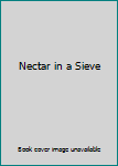 Nectar in a Sieve