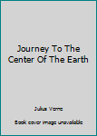 Library Binding Journey To The Center Of The Earth Book
