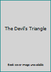 The Devil's Triangle