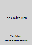 Paperback The Golden Man Book