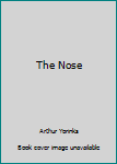 The Nose