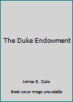 Unknown Binding The Duke Endowment Book