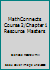 MathConnects Course 2/Chapter 1 Resource Masters 0078810418 Book Cover