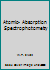 Atomic-Absorption Spectrophotometry B002E2C1JU Book Cover