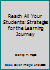 Reach All Your Students: Strategies for the Learning Journey B014D0GUCE Book Cover