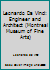 Leonardo da Vinci: Engineer and Architect (Montreal Museum of Fine Arts) 2891920848 Book Cover