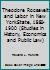 Theodore Roosevelt and Labor in New York State, 1880-1900 (Studies in History, Economics and Public Law) B001TEUDXA Book Cover