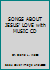 SONGS ABOUT JESUS' LOVE with MUSIC CD 0975404539 Book Cover