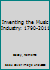 Inventing the Music Industry: 1790-2011 1138050903 Book Cover