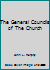 The General Councils of the Church B0007DMHOW Book Cover