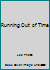 Running Out of Time 0967639832 Book Cover