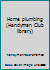 Home plumbing 1581590903 Book Cover