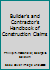 Builder's and Contractor's Handbook of Construction Claims 0130857963 Book Cover
