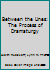 Between the Lines: The Process of Dramaturgy 0887546226 Book Cover