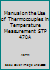 Manual on the Use of Thermocouples in Temperature Measurement STP 470A B002MKL4KQ Book Cover