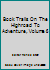 Book Trails On The Highroad To Adventure, Volume 6 B008XBA2N8 Book Cover