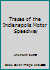 Traces of the Indianapolis Motor Speedway 0967530067 Book Cover