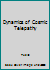 Dynamics of Cosmic Telepathy B001OMLUIY Book Cover