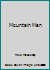 Mountain Man 1983716391 Book Cover