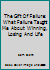 The Gift Of Failure: What Failure Taught Me About Winning, Losing And Life B002AQCKPA Book Cover