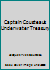 Captain Cousteau's Underwater Treasury B0051IADLM Book Cover