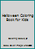 Halloween Coloring Book for Kids 1517347793 Book Cover
