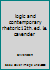 logic and contemporary rhetoric 12th.ed. i.e. cavender 1133942318 Book Cover