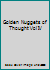 Golden Nuggets of Thought Vol IV B000ME8JFM Book Cover