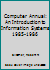 Computer Annual: An Introduction to Information Systems, 1985-1986 (Computers & Information Processing Syste) 0471811068 Book Cover