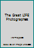 The Great LIFE Photographers 0821258664 Book Cover